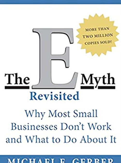 The E-Myth Revisited